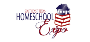 SETX Homeschool Expo, Southeast Texas Homeschool Expo